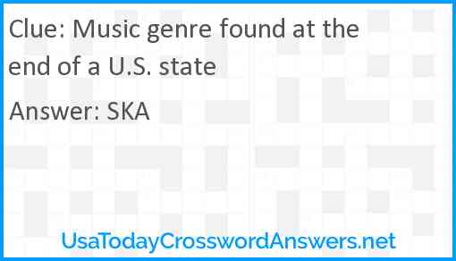 Music genre found at the end of a U.S. state Answer