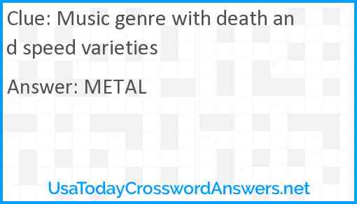 Music genre with death and speed varieties Answer