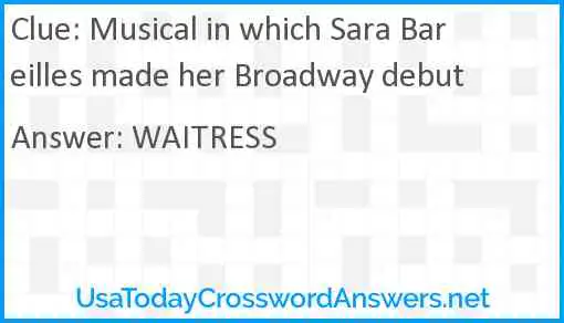 Musical in which Sara Bareilles made her Broadway debut Answer