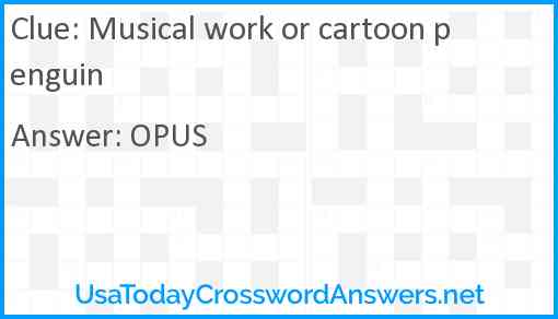 Musical work or cartoon penguin Answer