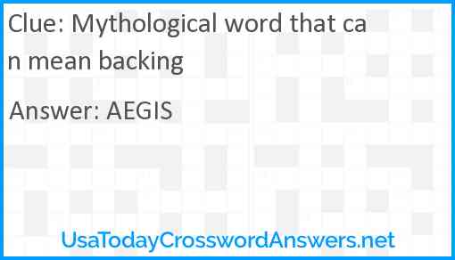 Mythological word that can mean backing Answer