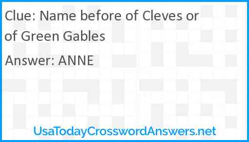 Name before of Cleves or of Green Gables Answer
