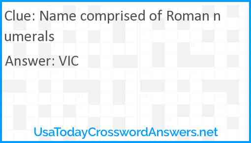 Name comprised of Roman numerals Answer