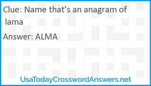 Name that's an anagram of lama Answer