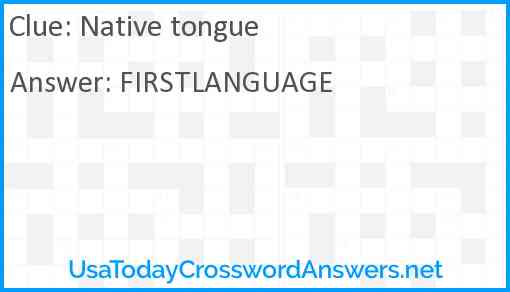 Native tongue Answer