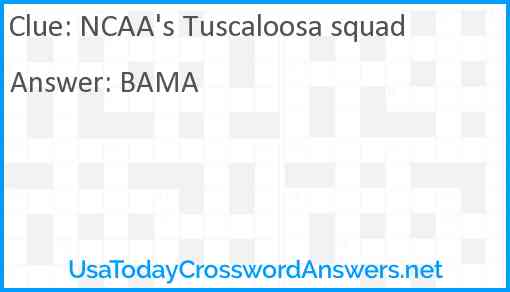 NCAA's Tuscaloosa squad Answer