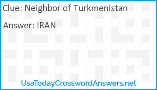Neighbor of Turkmenistan Answer