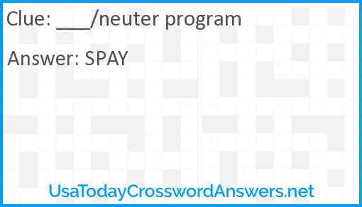 ___/neuter program Answer