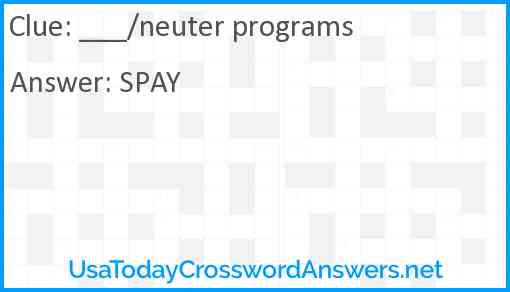 ___/neuter programs Answer