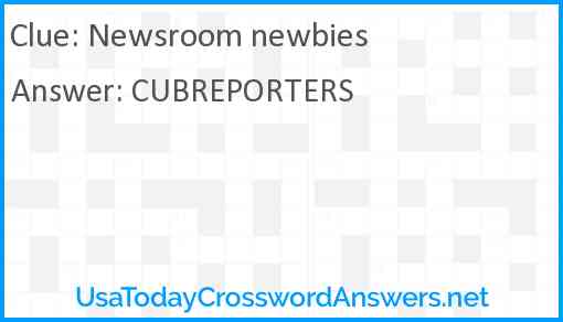Newsroom newbies Answer