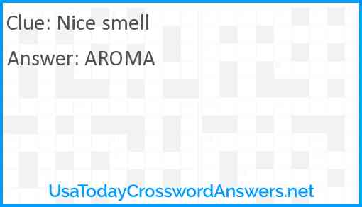Nice smell Answer