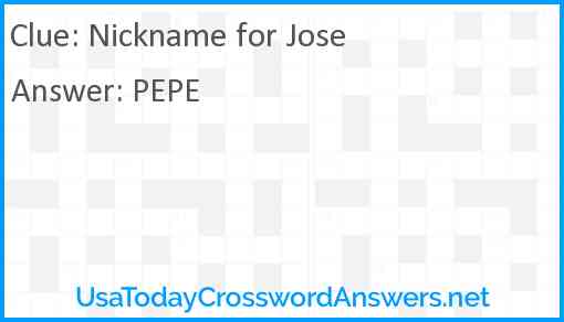 Nickname for Jose Answer