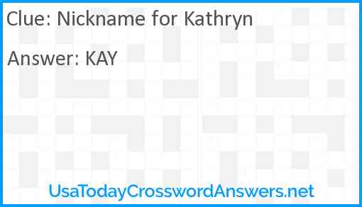 Nickname for Kathryn Answer