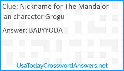 Nickname for The Mandalorian character Grogu Answer