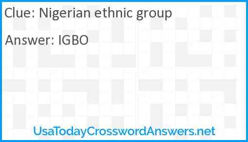 Nigerian ethnic group Answer