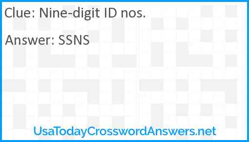 Nine-digit ID nos. Answer