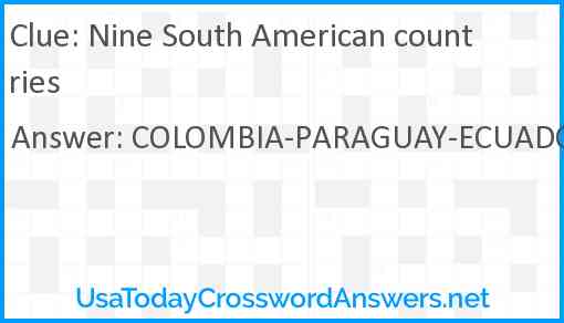 Nine South American countries Answer
