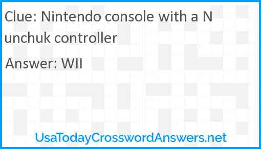 Nintendo console with a Nunchuk controller Answer