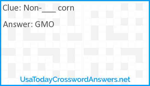 Non-___ corn Answer