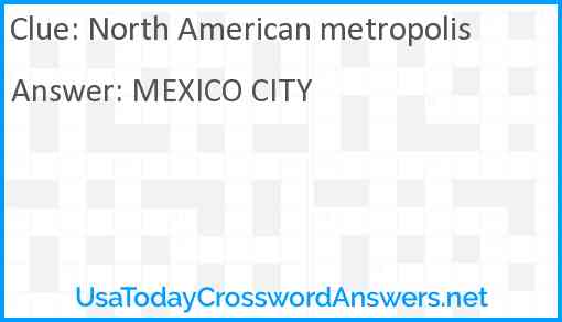 North American metropolis Answer