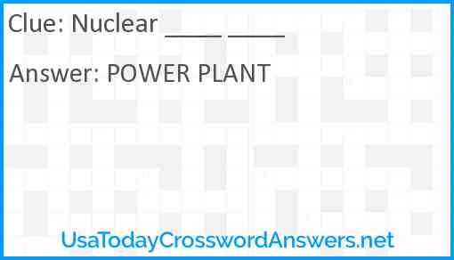 Nuclear ____ ____ Answer
