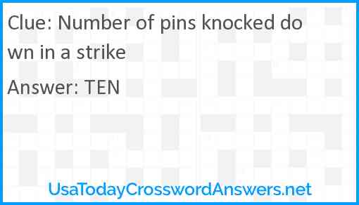 Number of pins knocked down in a strike Answer