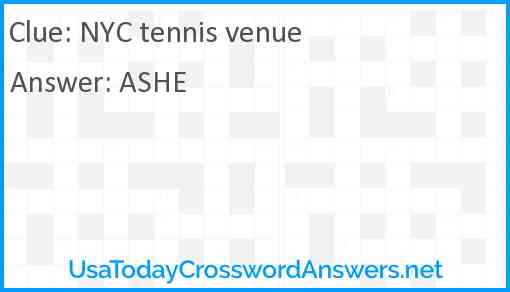 NYC tennis venue Answer