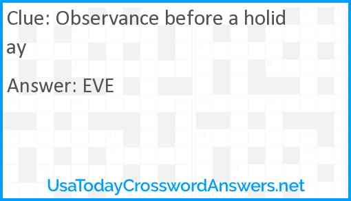 Observance before a holiday Answer