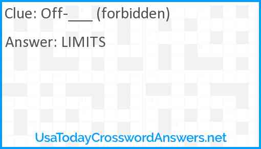 Off-___ (forbidden) Answer