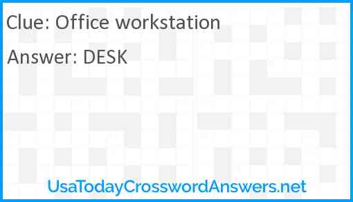 Office workstation Answer