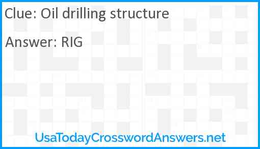 Oil drilling structure Answer