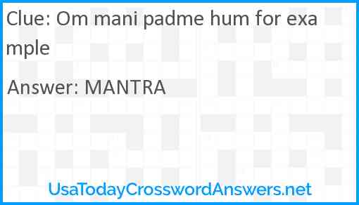 Om mani padme hum for example Answer