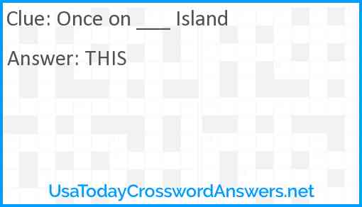 Once on ___ Island Answer