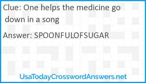 One helps the medicine go down in a song Answer