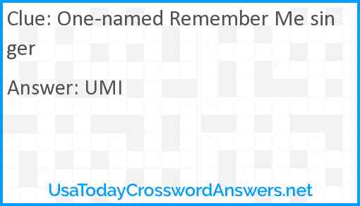 One-named Remember Me singer Answer
