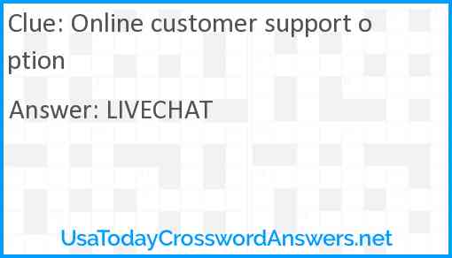 Online customer support option Answer