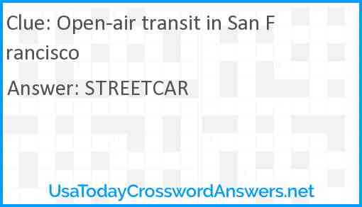 Open-air transit in San Francisco Answer