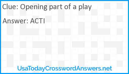 Opening part of a play Answer