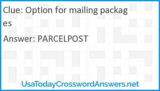 Option for mailing packages Answer