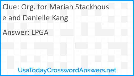 Org. for Mariah Stackhouse and Danielle Kang Answer