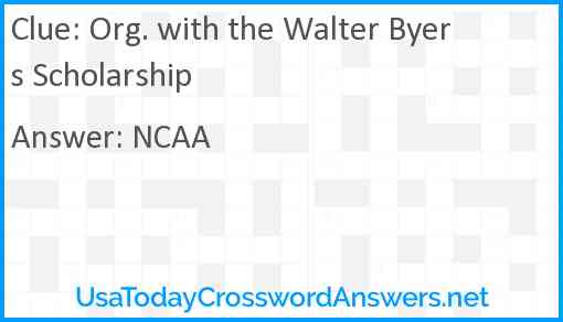Org. with the Walter Byers Scholarship Answer