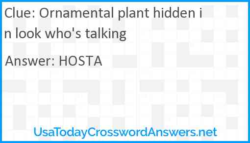 Ornamental plant hidden in look who's talking Answer