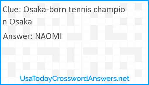 Osaka-born tennis champion Osaka Answer