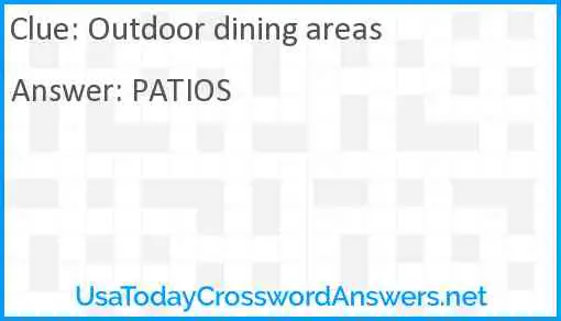 Outdoor dining areas Answer