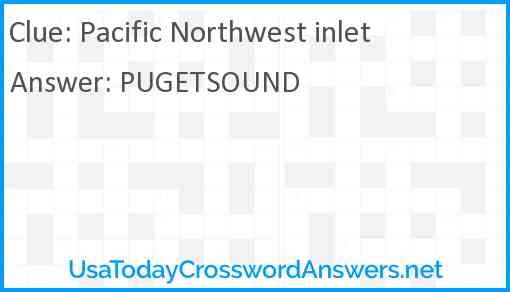 Pacific Northwest inlet Answer