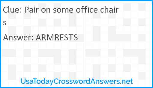 Pair on some office chairs Answer