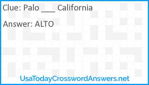 Palo ___ California Answer