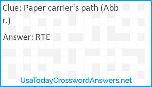 Paper carrier's path (Abbr.) Answer