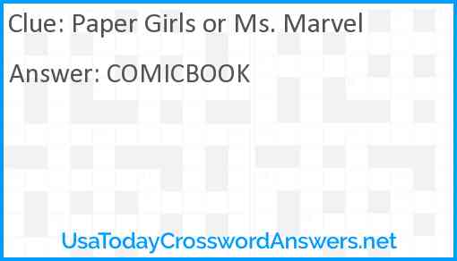 Paper Girls or Ms. Marvel Answer