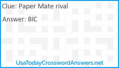 Paper Mate rival Answer